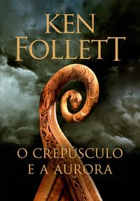 Capa de O crepúsculo e a aurora