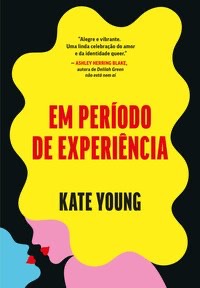 Capa de Em período de experiência