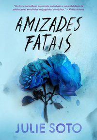 Capa de Amizades fatais