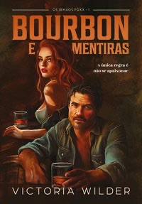 Capa de Bourbon e mentiras